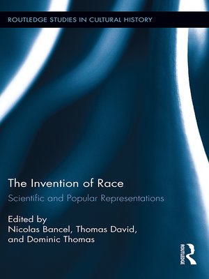 cover image of The Invention of Race
